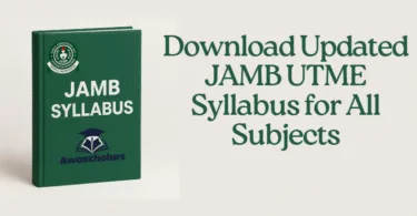 Download Updated JAMB UTME Syllabus for All Subjects