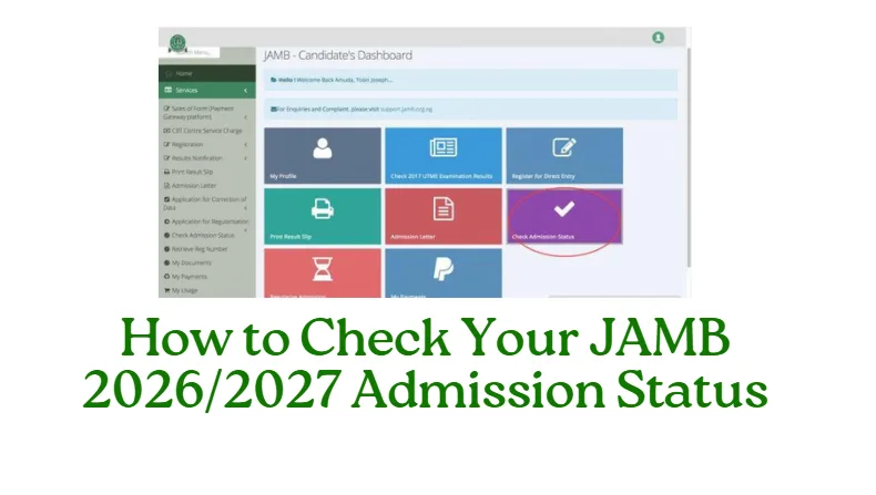 How to Check Your JAMB 2026/2027 Admission Status