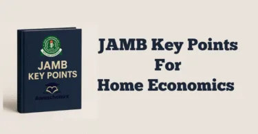 Key Points In Home Economics for JAMB