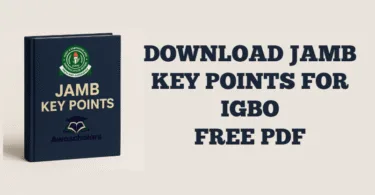 Key Points In Igbo for JAMB