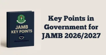 Key Points in Government for JAMB