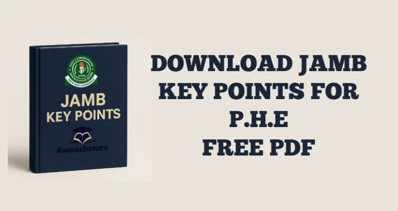 Key Points in Physical and Health Education (PHE) for JAMB