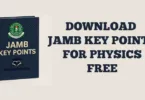 Key Points in Physics for JAMB