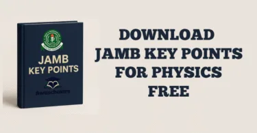 Key Points in Physics for JAMB