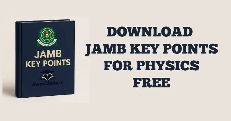 Key Points in Physics for JAMB