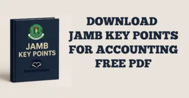 Key Points in Principle of Accounting for JAMB