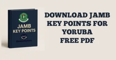 Key Points in Yoruba for JAMB