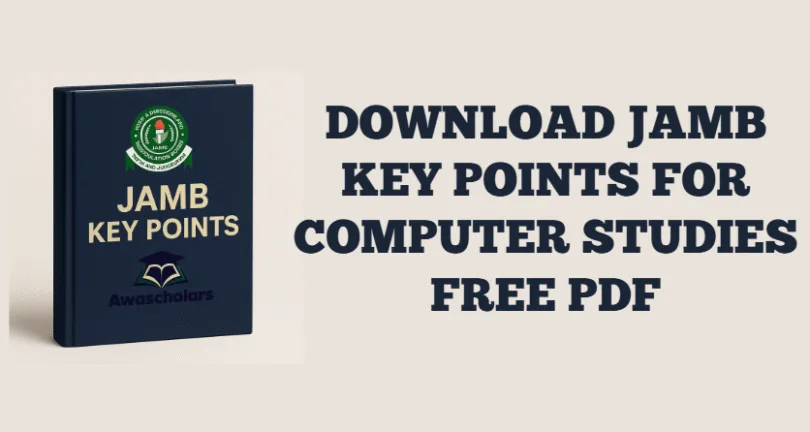 Key Points in Computer Studies for JAMB