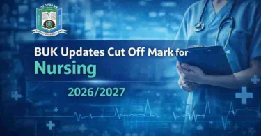 BUK Updates Cut Off Mark for Nursing