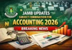 JAMB Updates Subject Combinations for Accounting