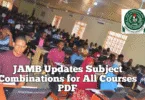 JAMB Updates Subject Combinations for All Courses PDF