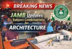 JAMB Updates Subject Combinations for Architecture
