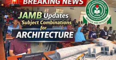 JAMB Updates Subject Combinations for Architecture