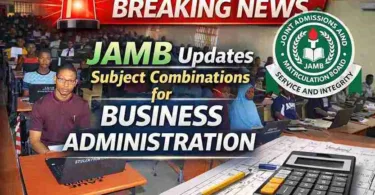 JAMB Updates Subject Combinations for Business Administration